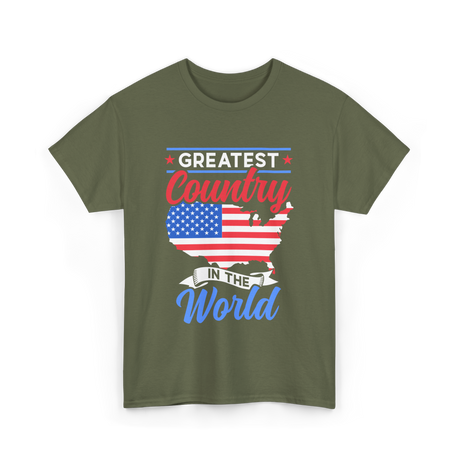 Greatest Country World America T-Shirt - Military Green