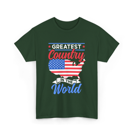 Greatest Country World America T-Shirt - Forest Green