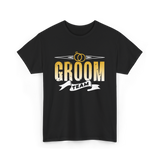 Groom Team Wedding Celebration T-Shirt - Black