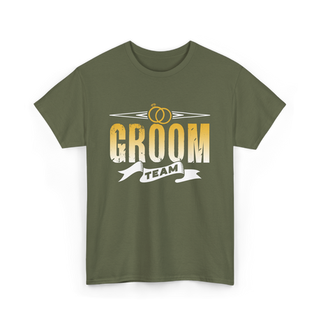 Groom Team Wedding Celebration T-Shirt - Military Green