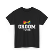 Groom To Be LGBT Wedding T-Shirt - Black