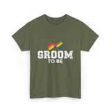 Groom To Be LGBT Wedding T-Shirt - Military Green