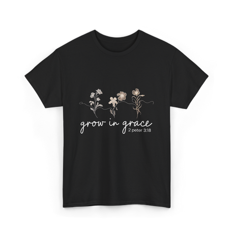 Grow in Grace Christian Faith T-Shirt - Black