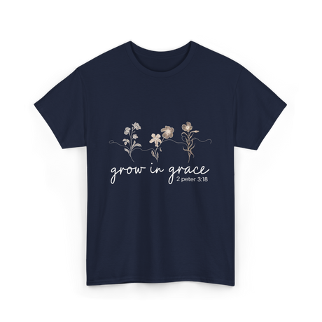 Grow in Grace Christian Faith T-Shirt - Navy