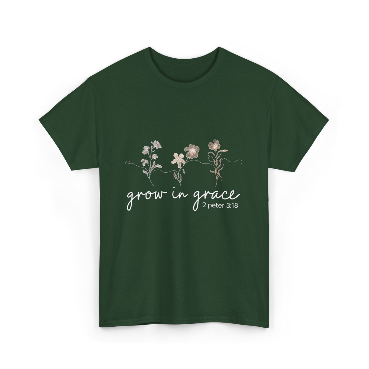 Grow in Grace Christian Faith T-Shirt - Forest Green