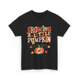 Growing A Little Pumpkin Fall T-Shirt - Black