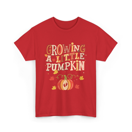 Growing A Little Pumpkin Fall T-Shirt - Red