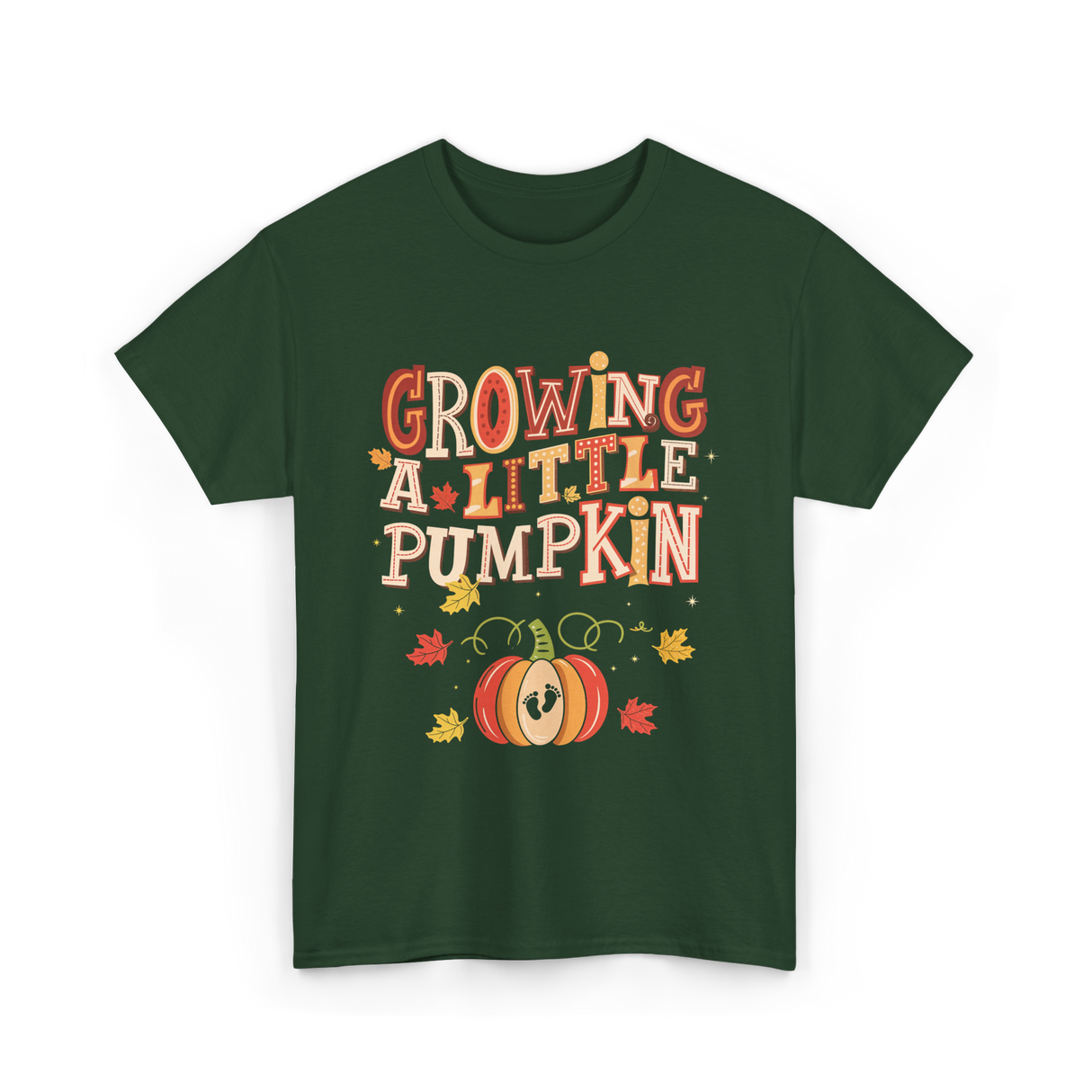 Growing A Little Pumpkin Fall T-Shirt - Forest Green