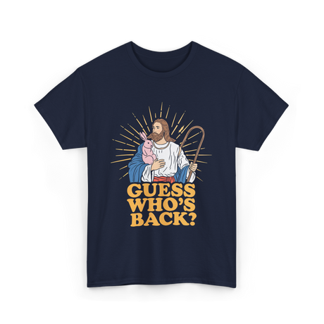 Guess Who's Back Easter Jesus T-Shirt - Navy