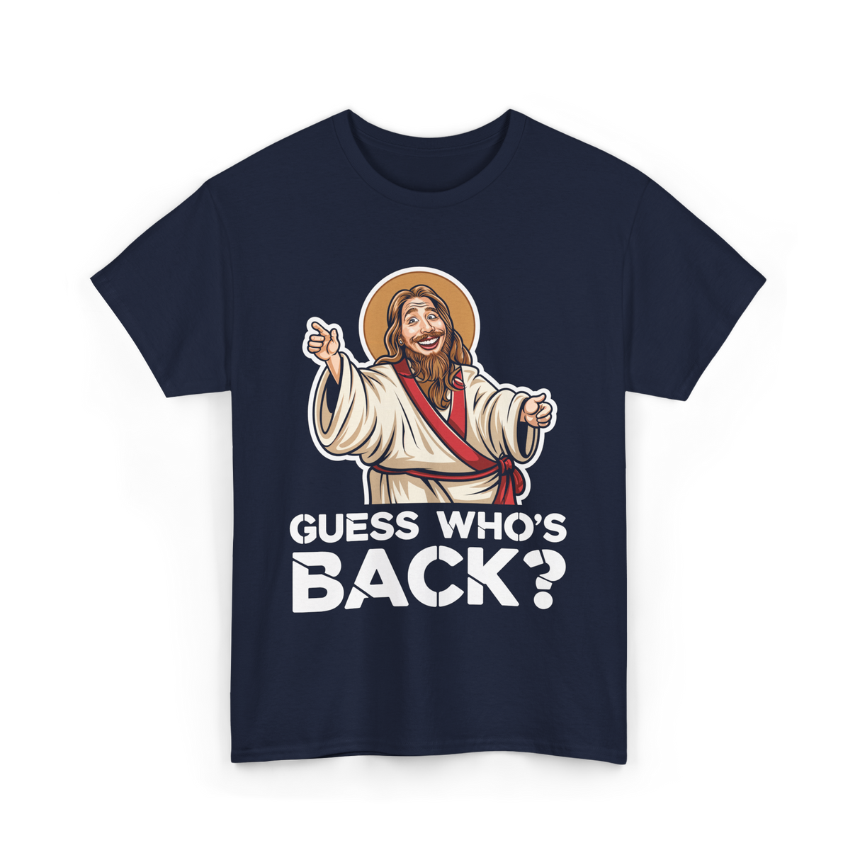 Guess Who's Back Jesus Easter T-Shirt - Navy