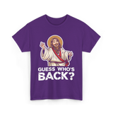 Guess Who's Back Jesus Easter T-Shirt - Purple