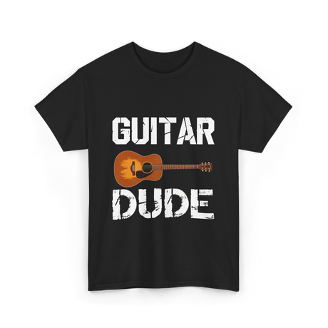 Guitar Dude Guitar Lover T-Shirt - Black