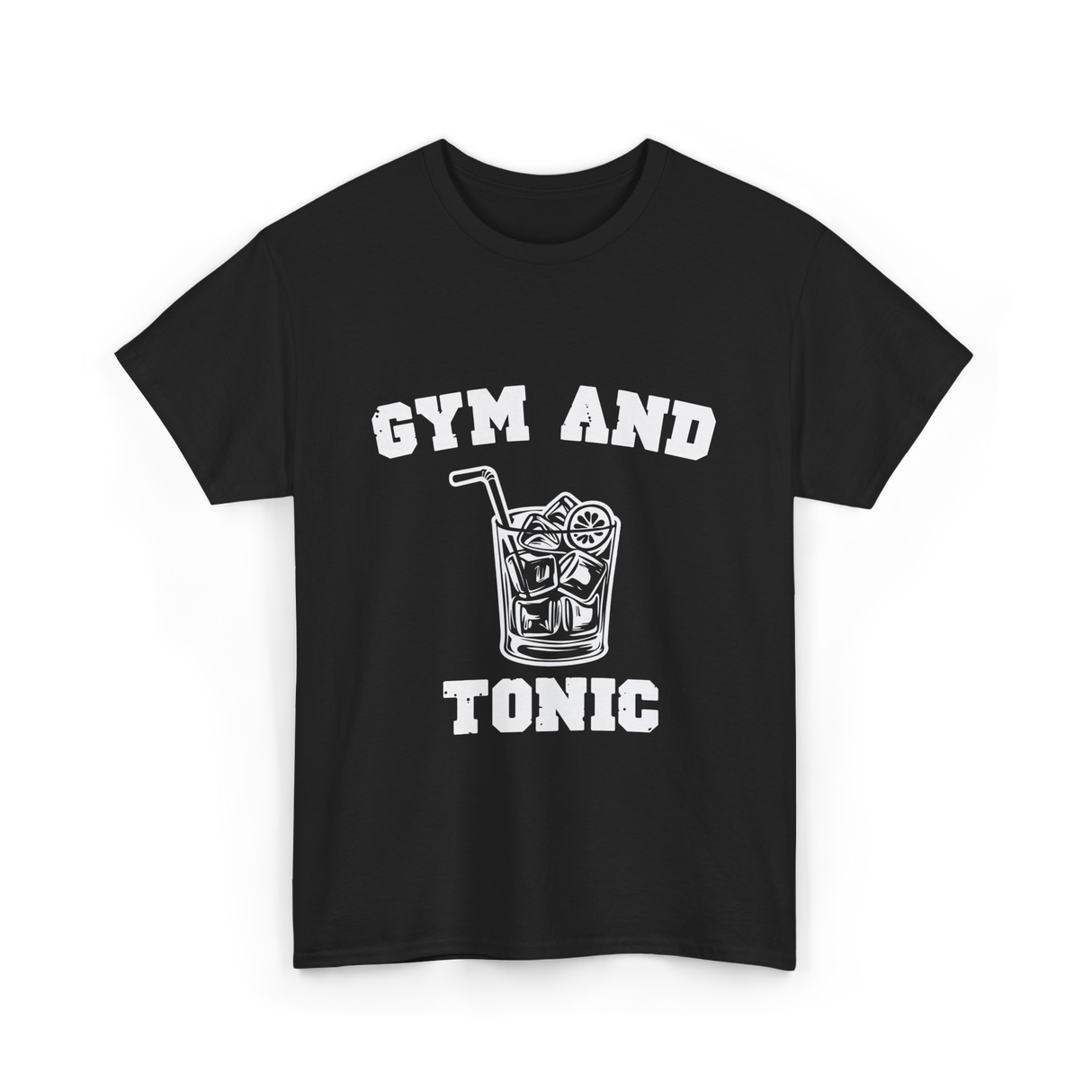 Gym And Tonic Drink Cocktail T-Shirt - Black