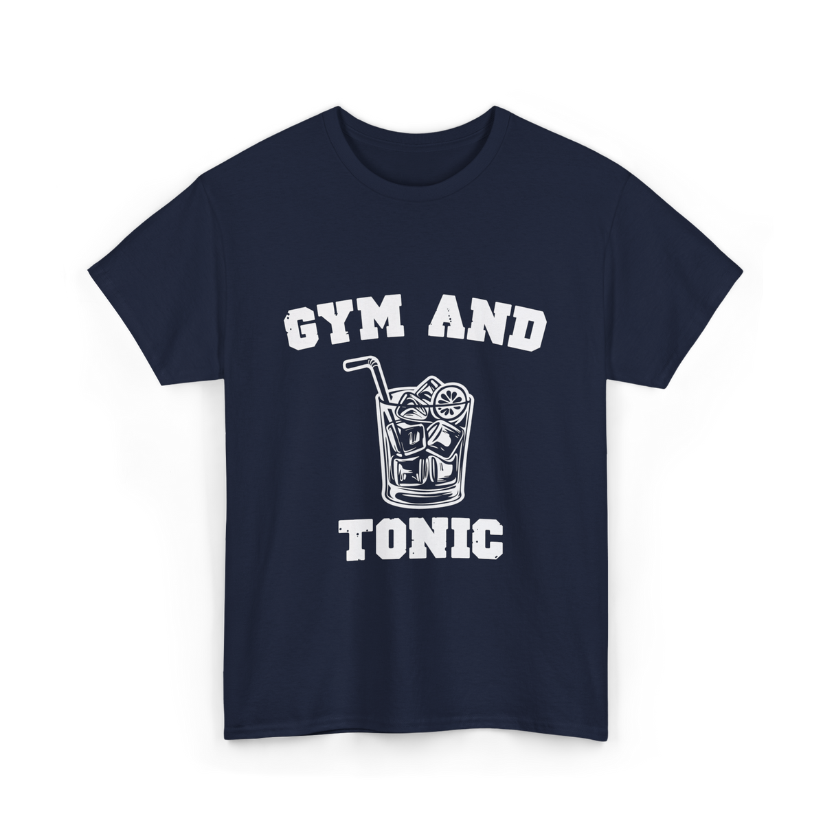 Gym And Tonic Drink Cocktail T-Shirt - Navy