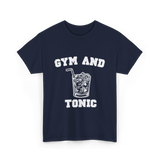 Gym And Tonic Drink Cocktail T-Shirt - Navy