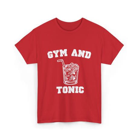 Gym And Tonic Drink Cocktail T-Shirt - Red