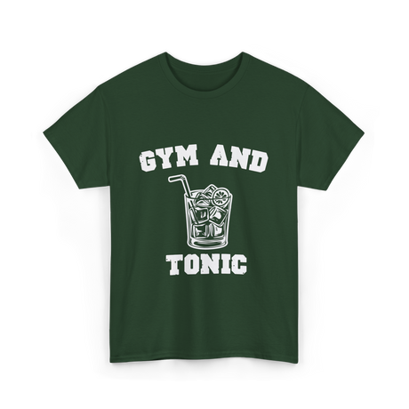 Gym And Tonic Drink Cocktail T-Shirt - Forest Green