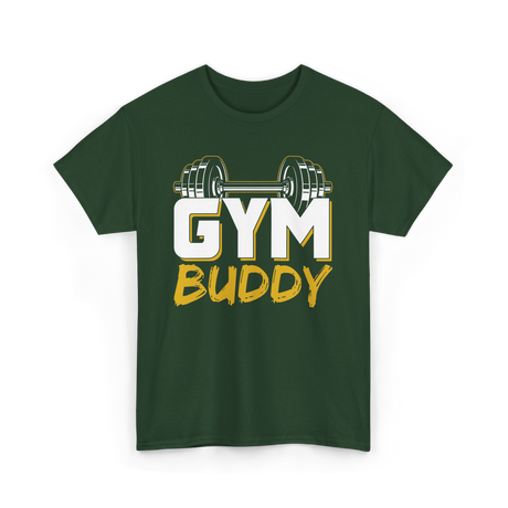 Gym Buddy Fitness Workout T-Shirt - Forest Green