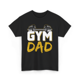 Gym Dad Fitness Training Workout T-Shirt - Black