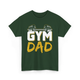 Gym Dad Fitness Training Workout T-Shirt - Forest Green