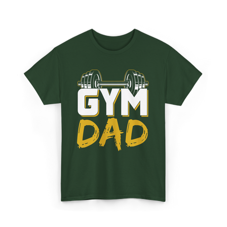 Gym Dad Fitness Training Workout T-Shirt - Forest Green