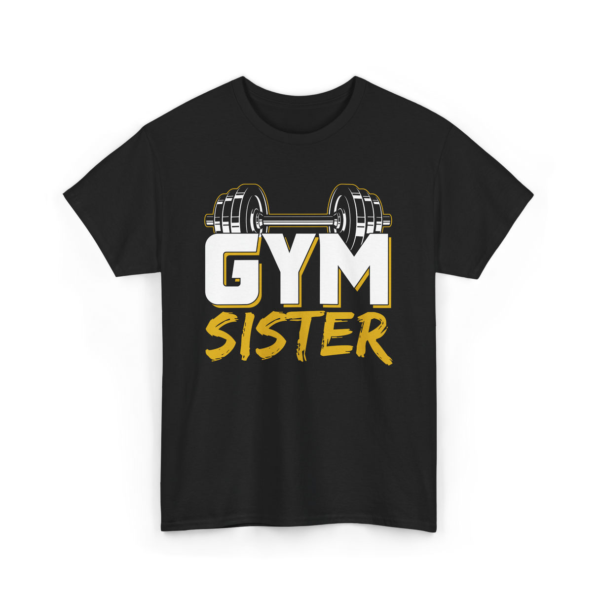 Gym Sister Fitness Strength Workout T-Shirt - Black