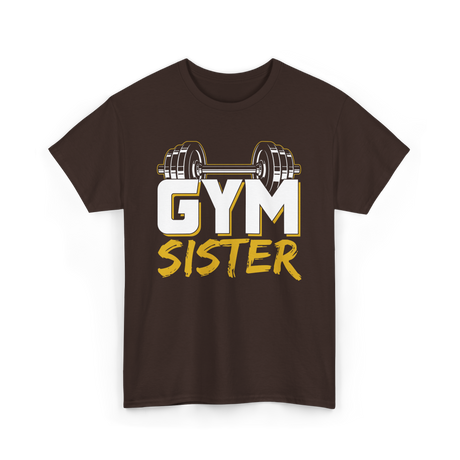 Gym Sister Fitness Strength Workout T-Shirt - Dark Chocolate