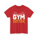 Gym Sister Fitness Strength Workout T-Shirt - Red