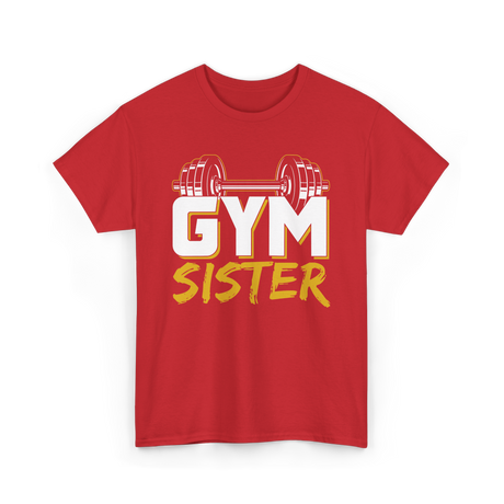 Gym Sister Fitness Strength Workout T-Shirt - Red