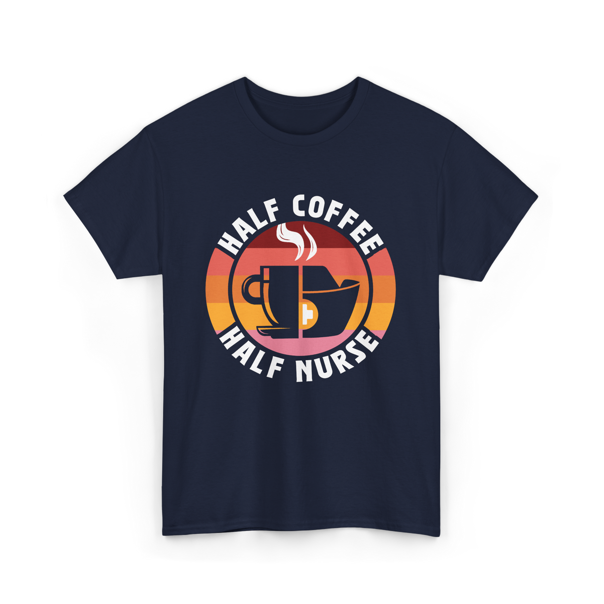 Half Coffee Half Nurse Caffeine T-Shirt - Navy