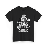 Half Gaelic Half Garlic Irish T-Shirt - Black