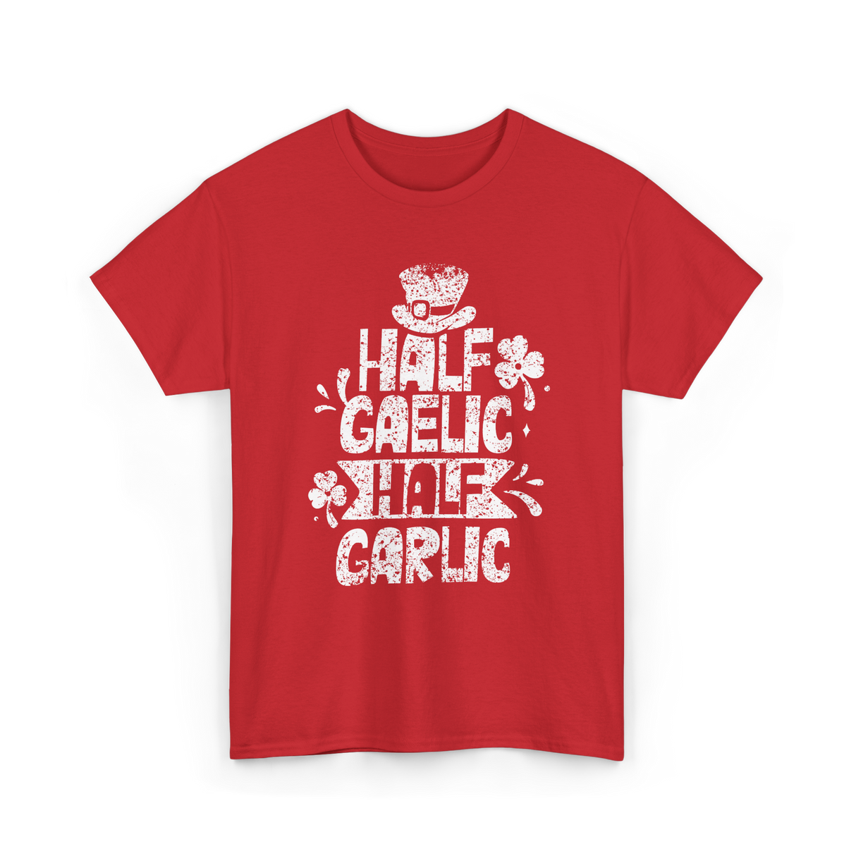 Half Gaelic Half Garlic Irish T-Shirt - Red