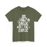 Half Gaelic Half Garlic Irish T-Shirt - Military Green