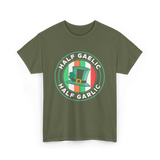 Half Gaelic Half Garlic St. Patrick's Day T-Shirt - Military Green