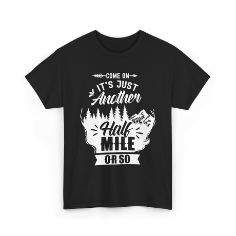 Half Mile Hiking Adventure T-Shirt - Black