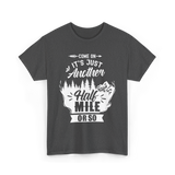 Half Mile Hiking Adventure T-Shirt - Dark Heather