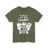 Half Mile Hiking Adventure T-Shirt - Military Green