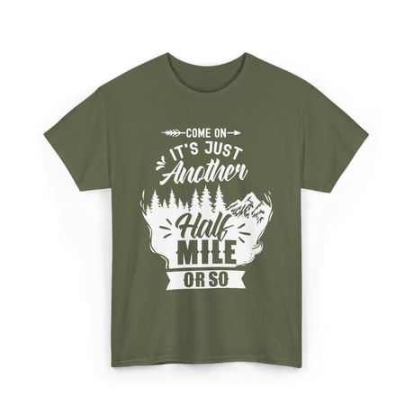 Half Mile Hiking Adventure T-Shirt - Military Green