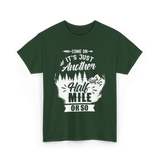 Half Mile Hiking Adventure T-Shirt - Forest Green