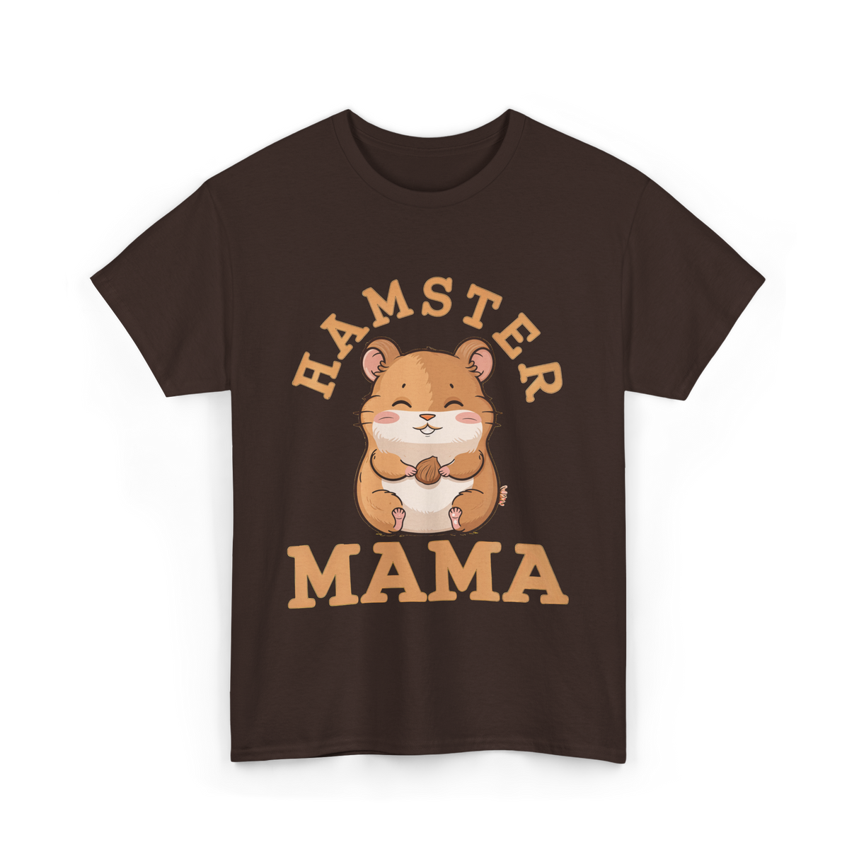 Hamster Mama Hamster Lover T-Shirt - Dark Chocolate