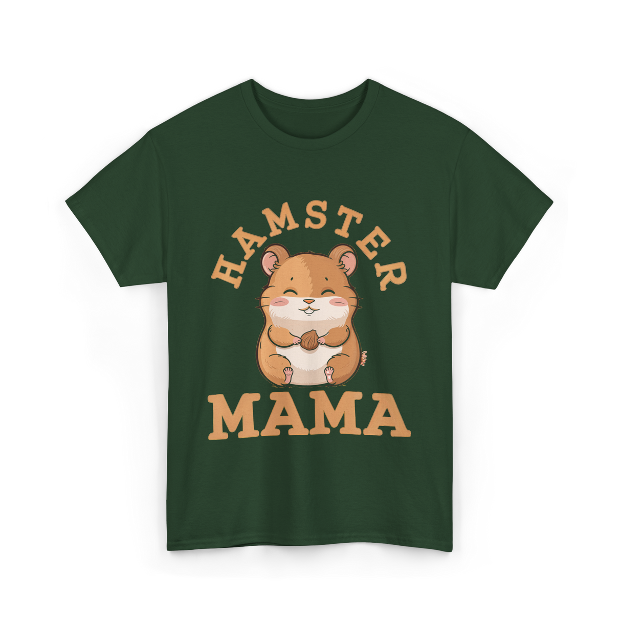 Hamster Mama Hamster Lover T-Shirt - Forest Green