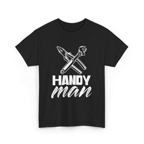 Handy Man Handyman Repairs Fixes T-Shirt - Black