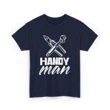 Handy Man Handyman Repairs Fixes T-Shirt - Navy