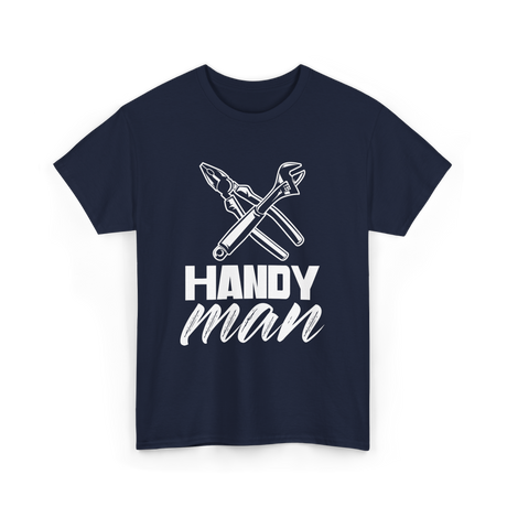 Handy Man Handyman Repairs Fixes T-Shirt - Navy