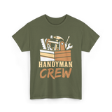 Handyman Crew Handyman Tools T-Shirt - Military Green