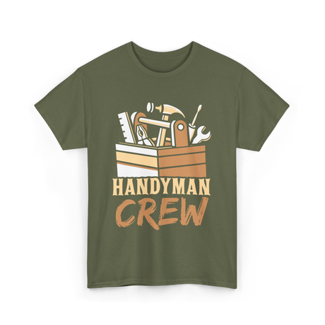 Handyman Crew Handyman Tools T-Shirt - Military Green