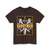 Handyman Handyman Tools Repair T-Shirt - Dark Chocolate