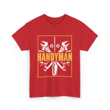 Handyman Handyman Tools Repair T-Shirt - Red