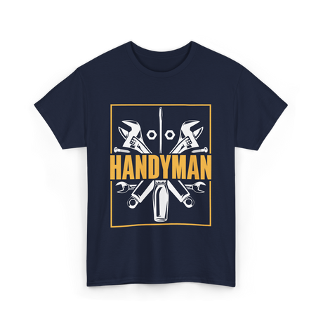 Handyman Handyman Tools Repair T-Shirt - Navy