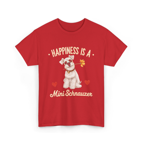 Happiness is a Mini Schnauzer Dog T-Shirt - Red